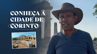 CONHEÇA A CIDADE DE CORINTO #RodrigoSilva #Corinto #Grécia