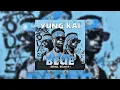 Lagu BLUE - YUNG KAI feat. EMOJI DRILL REMIX
