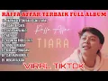 Download Lagu Tiara Raffa affair full album