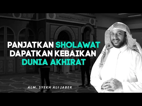 TERUNGKAP! Ini Dia Kedahsyatan Shalawat  | Mengenang Alm. Syekh Ali Jaber