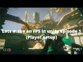 Let s Make a survival FPS Game in Unity - Part 1 Player setup and shooting unity3d fps tutorial