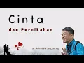 Download Lagu Cinta dan Pernikahan adalah Dua hal yang berbeda | Dr. Fahruddin Faiz, M. Ag