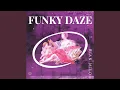 Funky Daze