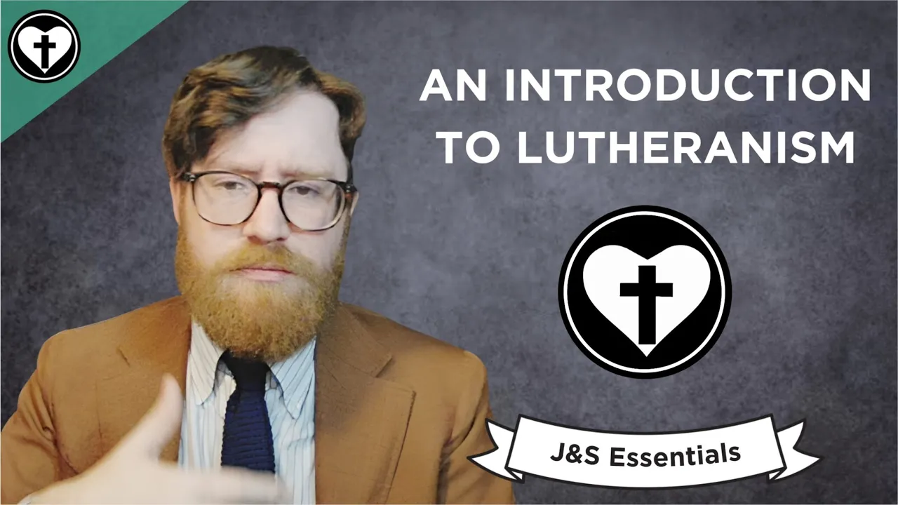 An Introduction to Lutheranism (Just and Sinner Essentials)