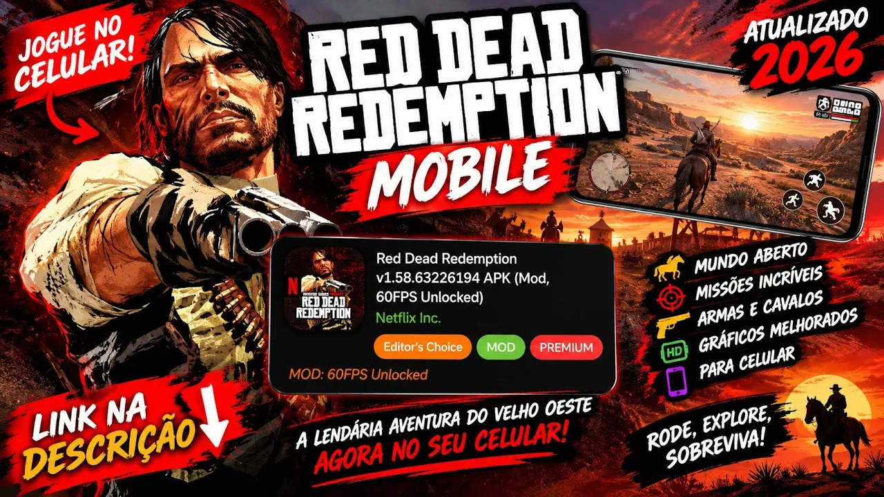 RED DEAD REDEMPTION MOBILE ATUALIZADO | APK MOD com 60 FPS Desbloqueado
