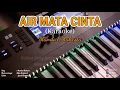Download Lagu AIR MATA CINTA (karaoke) Full lirik | Mandar mahesta