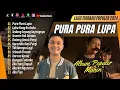 MAHEN - PURA PURA LUPA | LUKA YANG KURINDU | SEDANG SAYANG SAYANGNYA || LAGU POP TANPA IKLAN