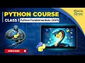 Class 1 OOPS Programming and Introduction to Python - Real Time Examples Free Python for Beginners