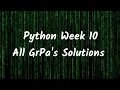 Python Week 10 All GrPA s Solutions Graded Programming Assignment Solutions