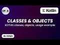 Kotlin Classes Objects Explained Beginner to Pro Kotlin OOP Tutorial 2025 PhoneLess