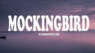 Eminem Mockingbird Lyrics 