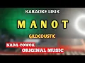 Download Lagu GildCoustic - MANOT KARAOKE NADA COWOK PRIA LOW KEY NADA RENDAH