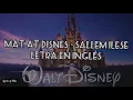 Mat at Disney - Sallem Ilese - Lyrics