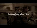 Download Lagu untukmu aku bertahan - afgan | slowed