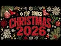 Lagu Top Christmas Songs of All Time 🎄 Merry Christmas Songs 2026 🎁 Best Christmas Music Playlist 2026