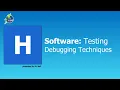 HCS Software Testing - Debugging Techniques