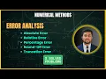 Error Analysis in Numerical Methods Error Analysis in Numerical Methods Bangla Tutorial