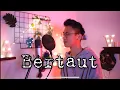 Download Lagu BERTAUT - NADIN AMIZAH (COVER BY ARVIAN)