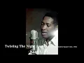 Sam Cooke - Twisting The Night Away - Live At The Harlem Square Club, 1963