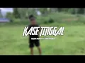 Download Lagu KASE TINGGAL - Falery Padosa Ft Giver Masala ( Offical Music Video ) 2025