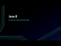Lesson 1 Java 8 - Introduction to Lambda Expressions and Other Features
