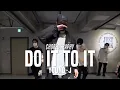 Download Lagu Young-J Class | Acraze - Do It To It | @JustJerk Dance Academy