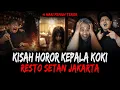 Lagu AKHIR TAHUN PALING HOROR !! CERITA SEREM KEPALA KOKI