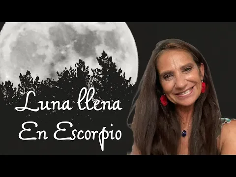 Download MP3 Luna Llena en Escorpio signo por signo.