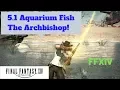 FF14 Catch the Archbishop for Your Aquarium