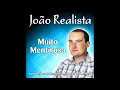 Download Lagu João Realista - Muito mentirosa