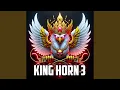 Lagu KING HORN 3