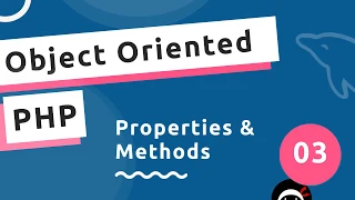 Object Oriented PHP - Properties Methods