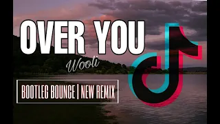 wooli over you ktl bootleg bounce dj wenjay remix