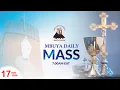 MONDAY OF THE TWENTIETH WEEK IN ORDINARY TIME Daily TV Mass 17th Aug 2026