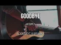 Download Lagu Goodbye - Air Supply (Acoustic Karaoke)