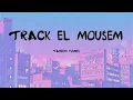 Tameem Younes- Track El Mousem (Extended Mix) | JR Music