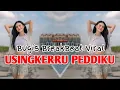 DJ BUGIS USINGKERRU PEDDIKU BREAKBEAT TERBARU 2023