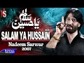 Lagu Nadeem Sarwar | Salam Ya Hussain | 2007