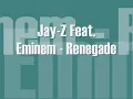 Jay-Z Feat. Eminem - Renegade lyrics