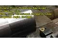 Saturday Night Special 144 Part 2 Single Point Threading Thread Dial Pitch