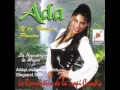 Ada Y La Nueva Pasion - Amor Te Necesito