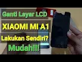 Download Lagu Cara ganti layar Lcd xiaomi mi A1 / MDG2  tutorial Lengkap!!!