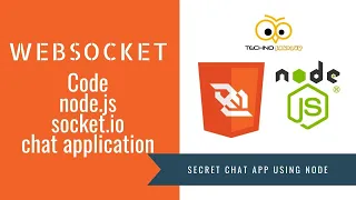 Websocket live code using node js socket io secret chat application Beginner level explanation