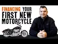 How To Finance Your First New Motorcycle