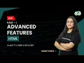 HTML - Advanced features Part-1 Class 7th ICSE Syllabus Sadaf Khan