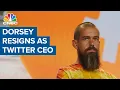 Jack Dorsey resigns as Twitter CEO so what s next for the company