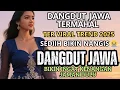 Download Lagu SEDIIIIH BANGEETTS 😭LAGU DANGDUT JAWA TERMAHAL YANG PERNAH DI DENGAR/ YANG KALIAN CARI 2025/MUSIK
