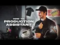 Production Assistant Handbook Win Your First Day on Set