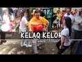 Download Lagu Kelaq Kelor Famor Mania