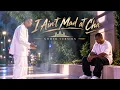 I ain’t mad at cha (khmer version)